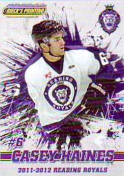 2011-12 Rieck's Printing Reading Royals (ECHL) #6 Casey Haines Front