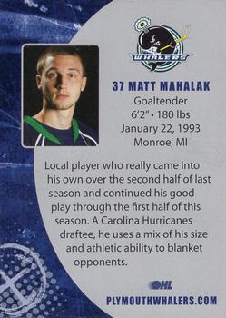 2011-12 Plymouth Whalers (OHL) #12 Matt Mahalak Back