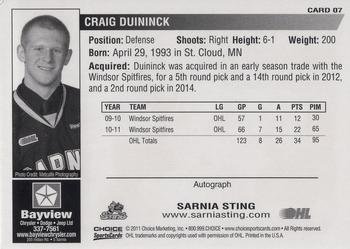 2011-12 Choice Sarnia Sting (OHL) #7 Craig Duininck Back