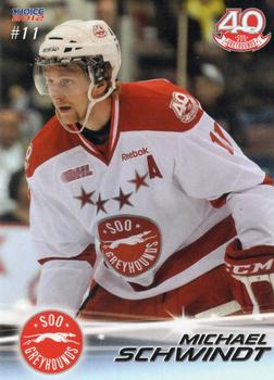 2011-12 Choice Sault Ste. Marie Greyhounds (OHL) #9 Mike Schwindt Front