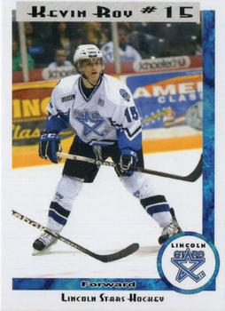 2011-12 Lincoln Stars (USHL) #14 Kevin Roy Front