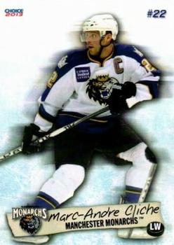 2012-13 Choice Manchester Monarchs (AHL) #4 Marc-Andre Cliche Front