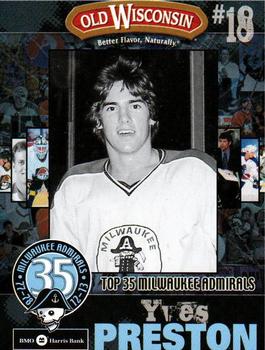 2012-13 Milwaukee Admirals (AHL) Top 35 Players #18 Yves Preston Front