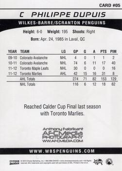 2012-13 Choice Wilkes-Barre/Scranton Penguins (AHL) #5 Philippe Dupuis Back