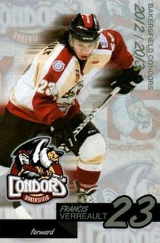 2012-13 Bakersfield Condors (ECHL) #NNO Francis Verreault-Paul Front