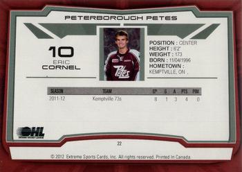 2012-13 Extreme Peterborough Petes (OHL) #22 Eric Cornel Back