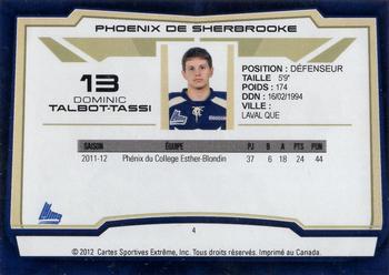 2012-13 Extreme Sherbrooke Phoenix (QMJHL) #4 Dominic Talbot-Tassi Back