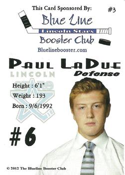 2012-13 Blueline Booster Club Lincoln Stars (USHL) #3 Paul LaDue Back