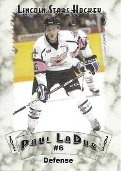 2012-13 Blueline Booster Club Lincoln Stars (USHL) #3 Paul LaDue Front