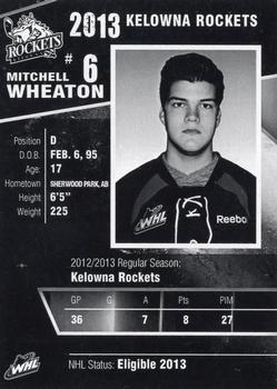 2012-13 Kelowna Rockets (WHL) #NNO Mitchell Wheaton Back