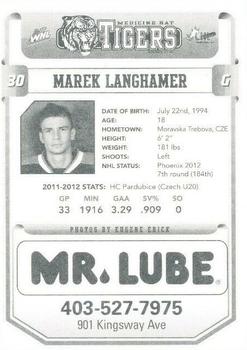 2012-13 Medicine Hat Tigers (WHL) #NNO Marek Langhamer Back