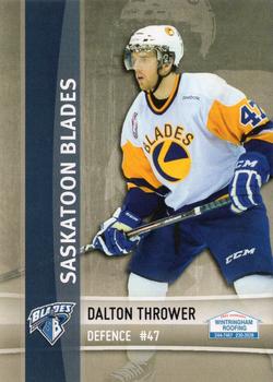 2012-13 The Lung Association Saskatoon Blades (WHL) #NNO Dalton Thrower Front