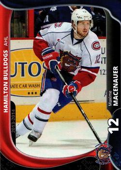 2013-14 Extreme Hamilton Bulldogs (AHL) #7 Maxime Macenauer Front