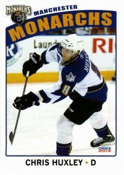 2013-14 Choice Manchester Monarchs (AHL) #10 Chris Huxley Front