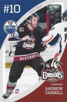 2013-14 Bakersfield Condors (ECHL) #NNO Andrew Carroll Front