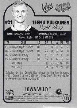 2016-17 Choice Iowa Wild (AHL) #19 Teemu Pulkkinen Back