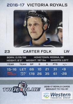 2016-17 True Blue Victoria Royals (WHL) #22 Carter Folk Back