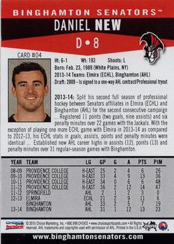 2014-15 Choice Binghamton Senators (AHL) #4 Daniel New Back