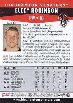 2014-15 Choice Binghamton Senators (AHL) #6 Buddy Robinson Back
