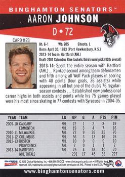 2014-15 Choice Binghamton Senators (AHL) #23 Aaron Johnson Back