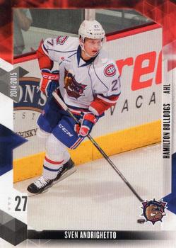 2014-15 Extreme Hamilton Bulldogs AHL #5 Sven Andrighetto Front