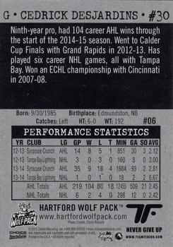 2014-15 Choice Hartford Wolf Pack (AHL) #6 Cedrick Desjardins Back