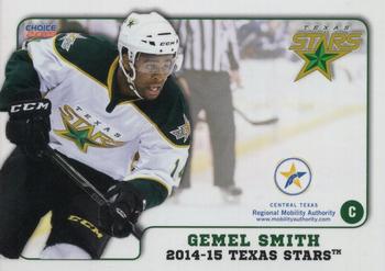 2014-15 Choice Texas Stars (AHL) #9 Gemel Smith Front
