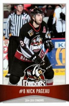 2014-15 Bakersfield Condors (ECHL) #NNO Nick Pageau Front