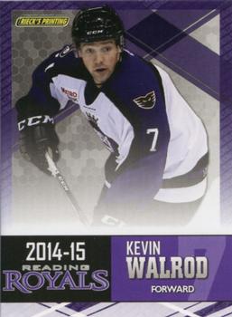 2014-15 Rieck's Printing Reading Royals (ECHL) #NNO Kevin Walrod Front