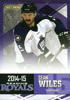 2014-15 Rieck's Printing Reading Royals (ECHL) #NNO Sean Wiles Front