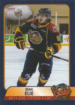 2014-15 Choice Erie Otters (OHL) #9 Remi Elie Front