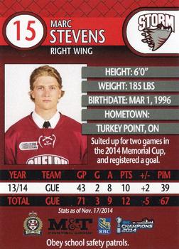 2014-15 M&T Printing Guelph Storm (OHL) #A-08 Marc Stevens Back
