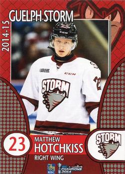 2014-15 M&T Printing Guelph Storm (OHL) #A-11 Matthew Hotchkiss Front