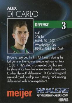 2014-15 Plymouth Whalers (OHL)  25th Anniversary Set #NNO Alex DiCarlo Back