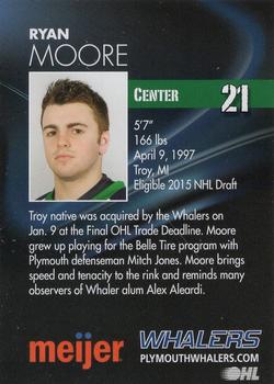 2014-15 Plymouth Whalers (OHL)  25th Anniversary Set #NNO Ryan Moore Back