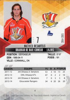 2014-15 Extreme Baie-Comeau Drakkar (QMJHL) #4 Mathieu Desautels Back