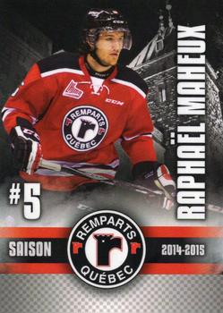 2014-15 Imaginaire.com Quebec Remparts (QMJHL) #3 Raphael Maheux Front