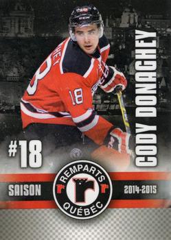 2014-15 Imaginaire.com Quebec Remparts (QMJHL) #10 Cody Donaghey Front