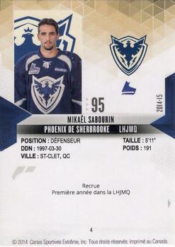 2014-15 Extreme Sherbrooke Phoenix QMJHL #4 Mikael Sabourin Back