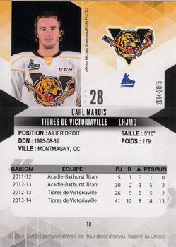 2014-15 Extreme Victoriaville Tigres QMJHL #18 Carl Marois Back
