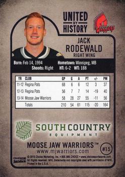 2014-15 Choice Moose Jaw Warriors (WHL) #NNO Jack Rodewald Back