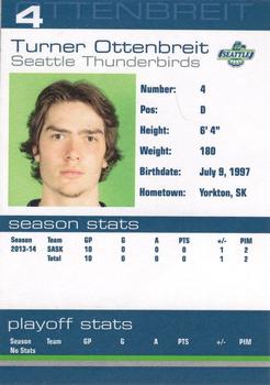2014-15 Booster Club Seattle Thunderbirds (WHL) #4 Turner Ottenbreit Back