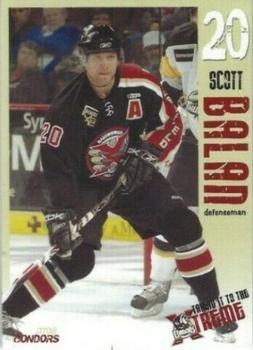 2007-08 Bakersfield Condors (ECHL) #1 Scotty Balan Front