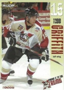 2007-08 Bakersfield Condors (ECHL) #8 Todd Griffith Front