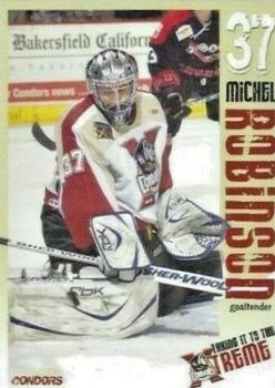 2007-08 Bakersfield Condors (ECHL) #19 Michel Robinson Front