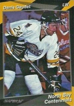 1993-94 Slapshot North Bay Centennials (OHL) #17 Denis Gaudet Front