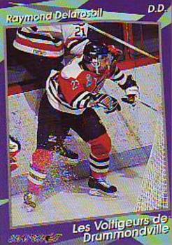 1993-94 Slapshot Drummondville Voltigeurs (QMJHL) #18 Raymond Delarosbil Front