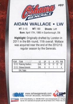 2013-14 Choice Oshawa Generals (OHL) #7 Aidan Wallace Back