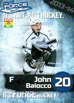 2013-14 Stop-N-Go Fargo Force (USHL) #D-04 John Baiocco Front
