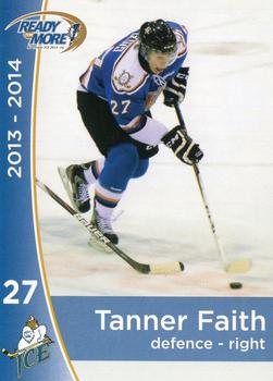 2013-14 Kootenay Ice (WHL) #NNO Tanner Faith Front